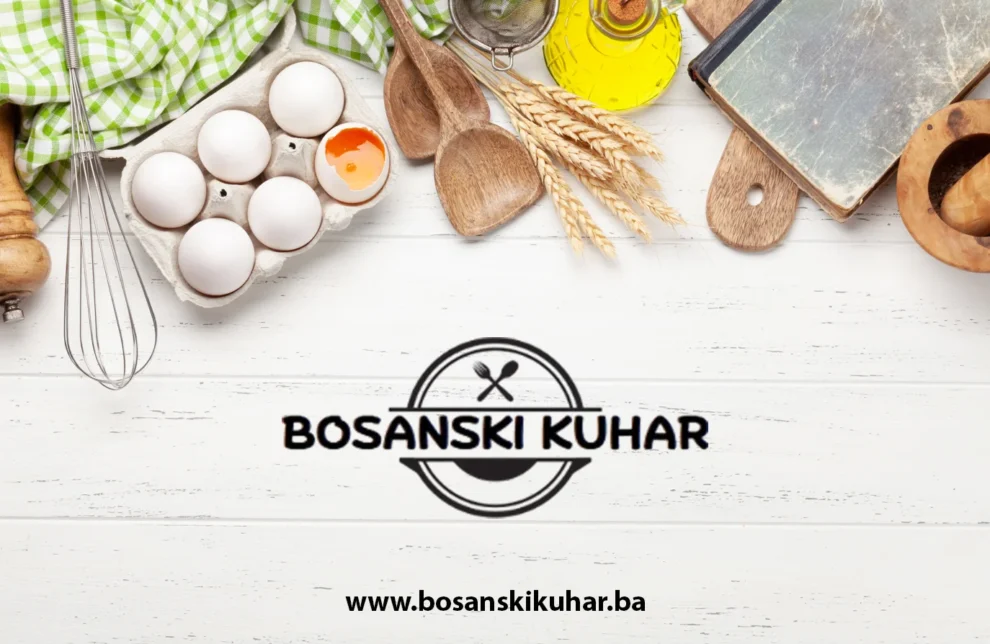 Bosanski kuhar - Recepti